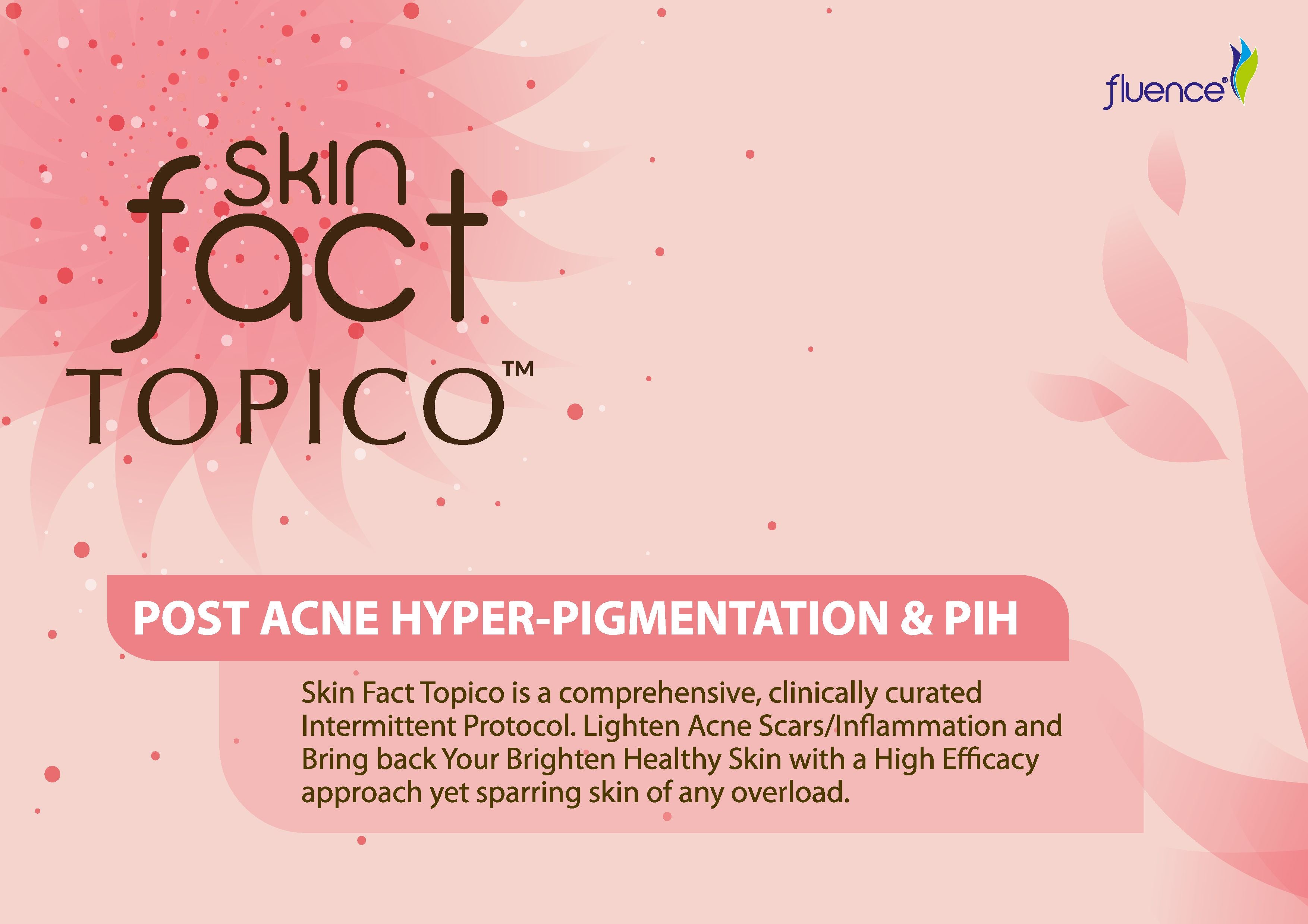 Skin Fact TOPICO – Post Acne Hyper-Pigmentation &amp; PIH Protocol Kit | Dermatologist-Curated Intermittent Skin Protocol